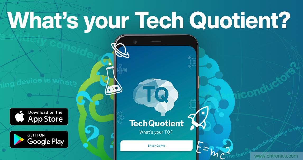 貿澤推出全新Tech Quotient 游戲APP，工程設計知識PK，喊你來戰(zhàn)